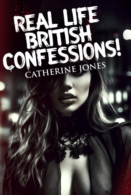 Real Life British Confessions